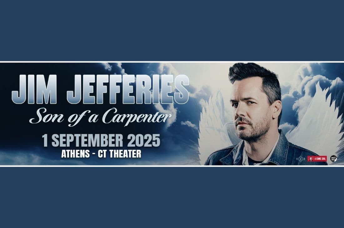 An image of 1st of September | Jim Jefferies | Christmas Theater | Athens