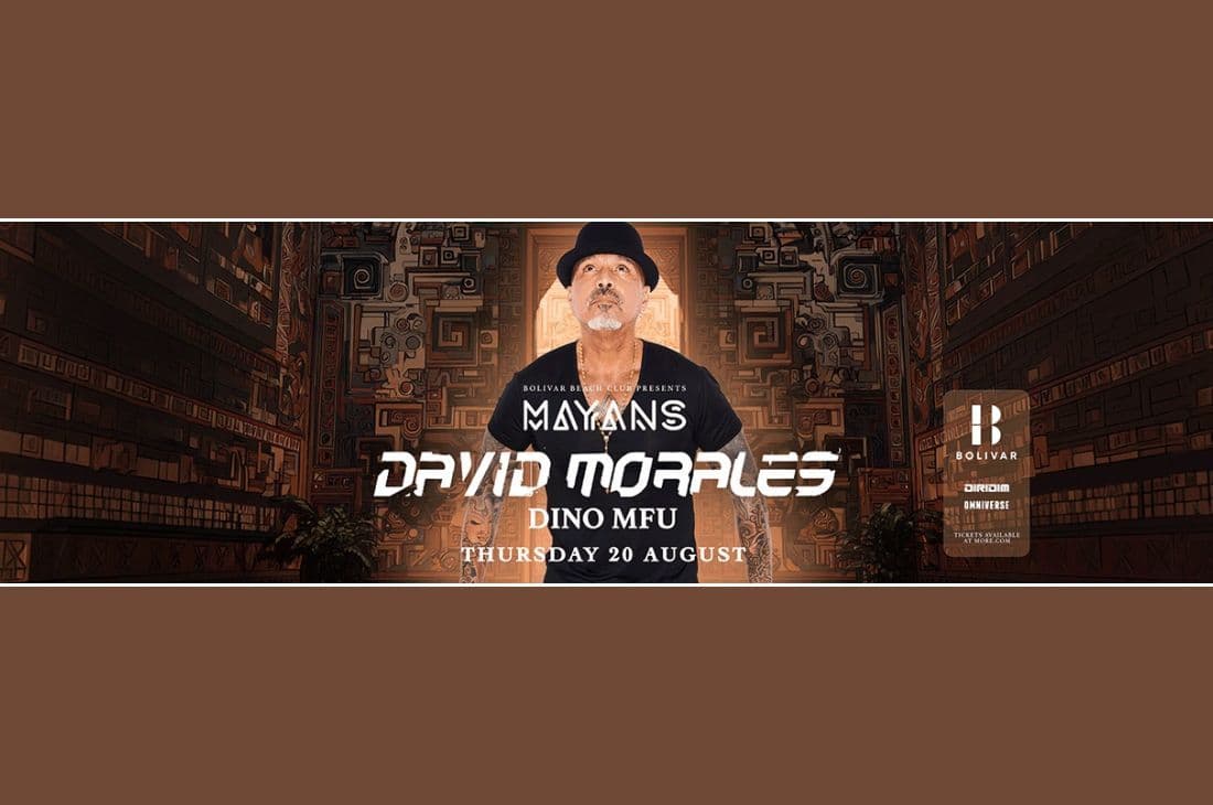 An image of 20 Αυγούστου | Mayans w/ David Morales | Bolivar Beach Club | Αθήνα