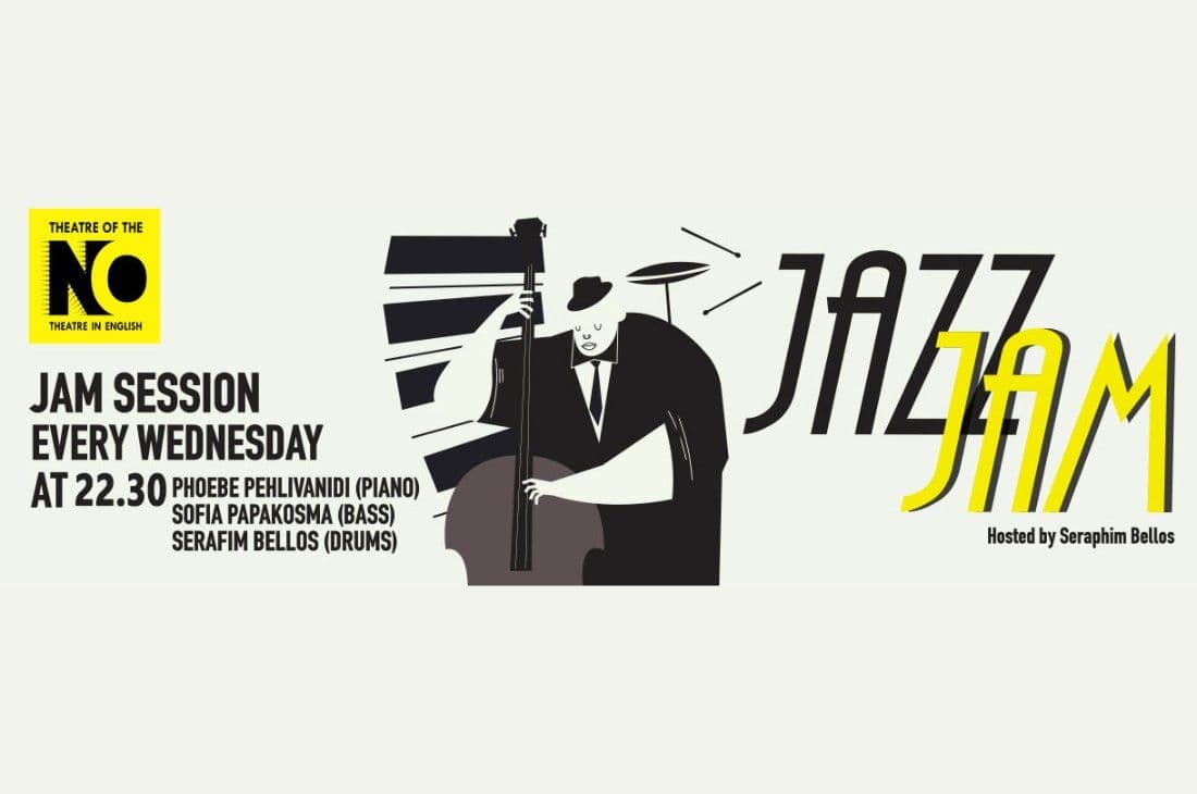 An image of 4th – 18th of December | No Jazz Jam Wednesdays | Theatre of the NO | Athens