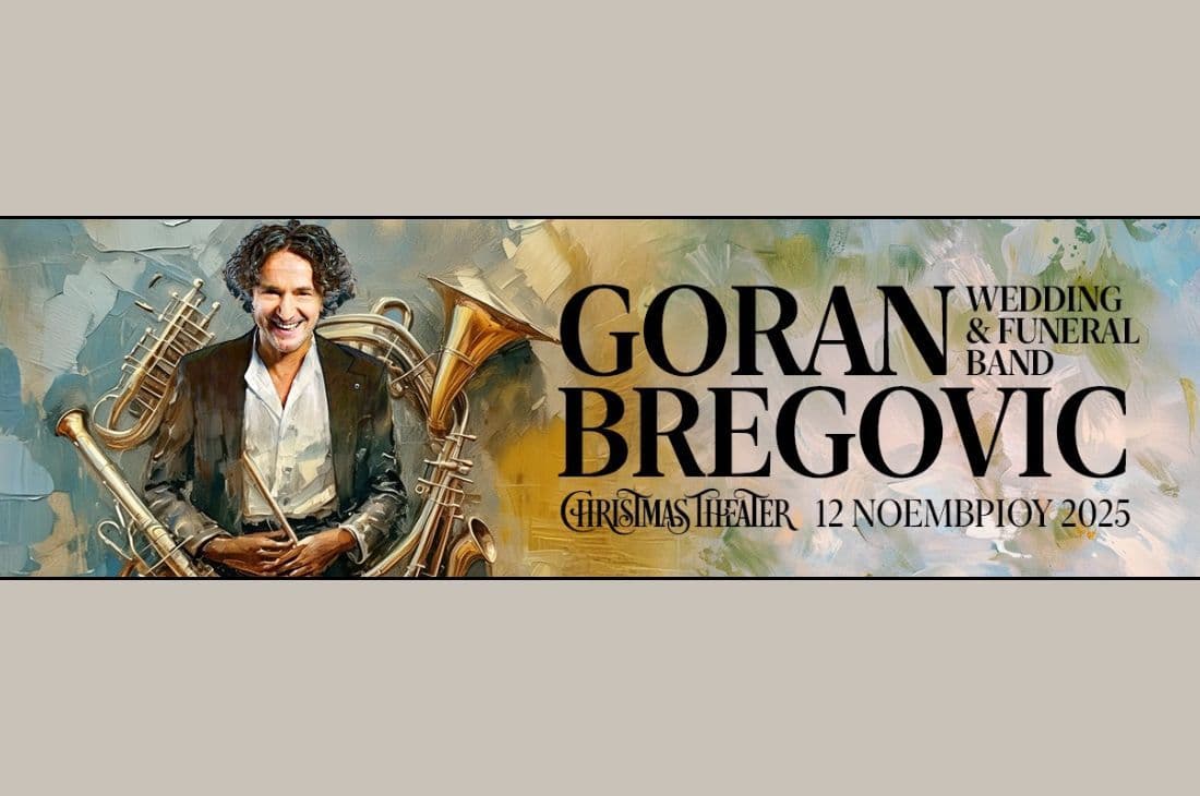 An image of 12 Νοεμβρίου | Goran Bregovic - Wedding & Funeral Band | Christmas Theater | Αθήνα