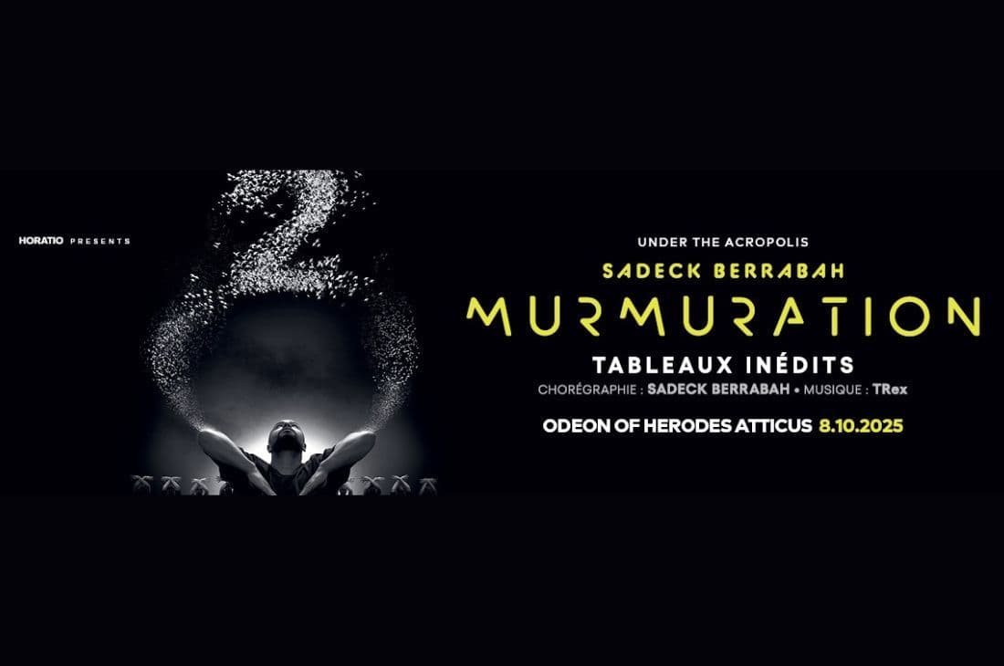 An image of 8 Οκτωβρίου | Murmuration by Sadeck Berrabah | Ωδείο Ηρώδου Του Αττικού| Αθήνα