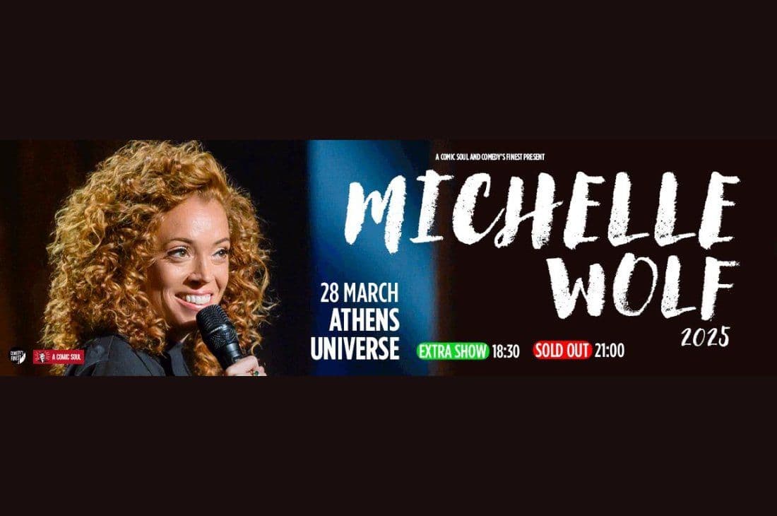 An image of 28th of March | Michelle Wolf | Universe | Athens