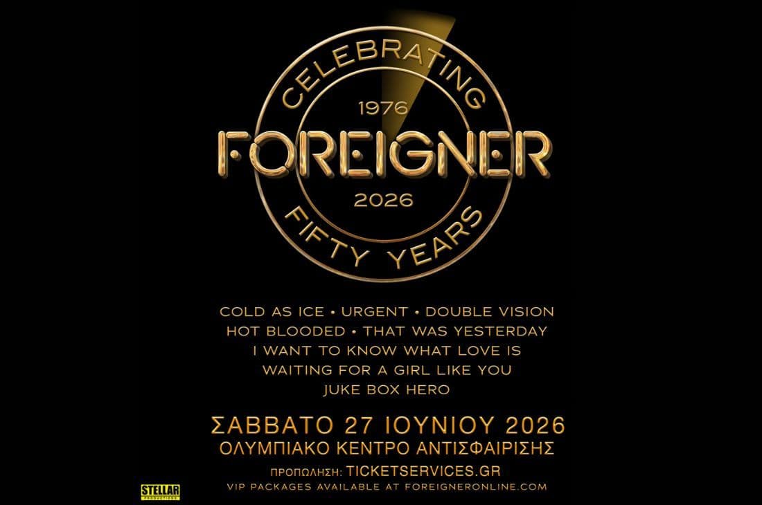 An image of 27 Ιουνίου | Foreigner - Celebrating 50 years | ΟΑΚΑ - Ολυμπιακο Κεντρο Αντισφαίρισης | Αθήνα